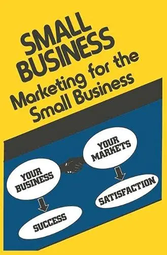 Cover of Marketing for the Small Business