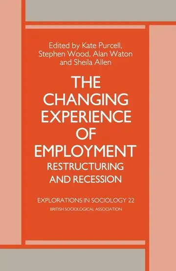 Cover of The Changing Experience of Employment