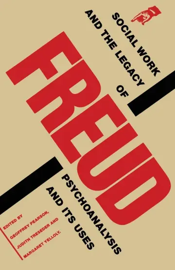 Cover of Social Work and the Legacy of Freud