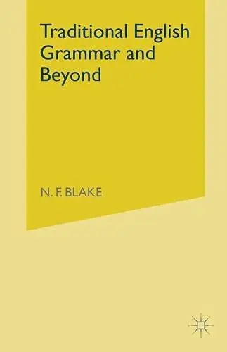 Cover of Traditional English Grammar and Beyond