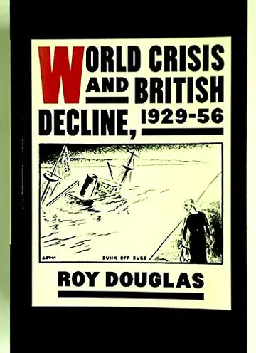 Cover of World Crisis and British Decline, 1929-56