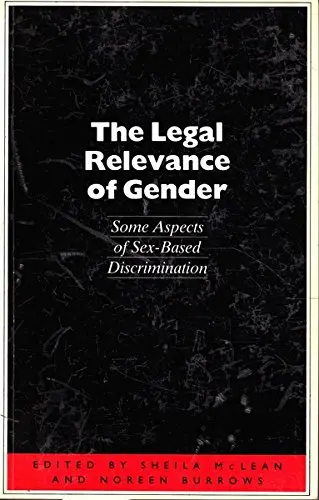 Cover of The Legal Relevance of Gender