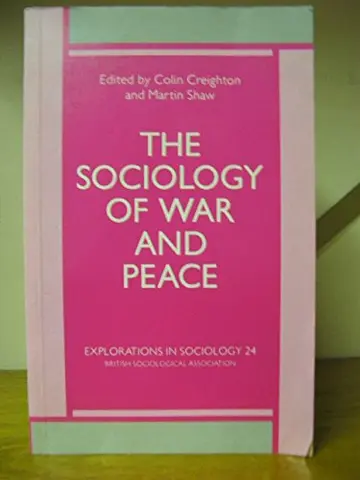 Cover of The Sociology of War and Peace