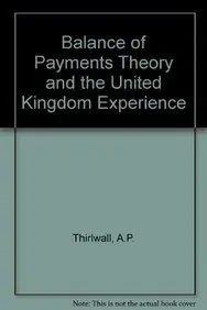 Cover of Balance of Payments Theory and the United Kingdom Experience