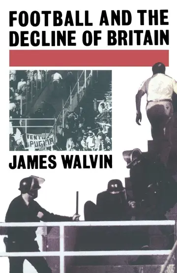Cover of Football and the Decline of Britain