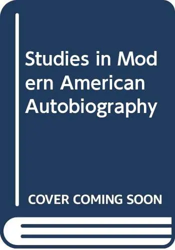 Cover of Studies in Modern American Autobiography