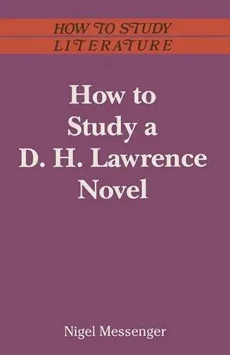Cover of How to Study a D.H.Lawrence Novel