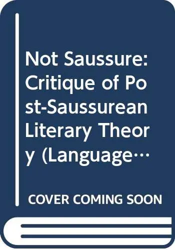 Cover of Not Saussure