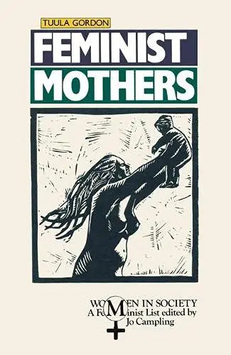 Cover of Feminist Mothers