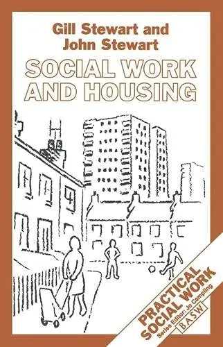 Cover of Social Work and Housing (British Association of Social Workers (BASW) Practical Social Work)