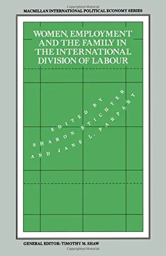 Cover of Women, Employment and the Family in the International Division of Labour