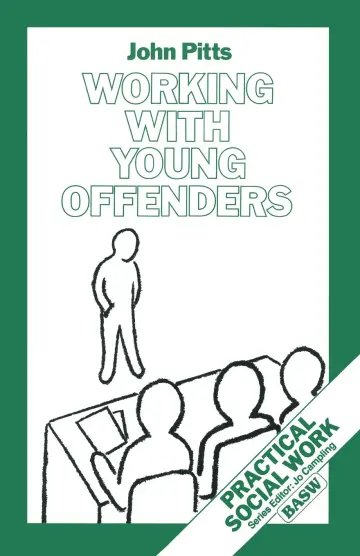 Cover of Working with Young Offenders (British Association of Social Workers (BASW) Practical Social Work S.)