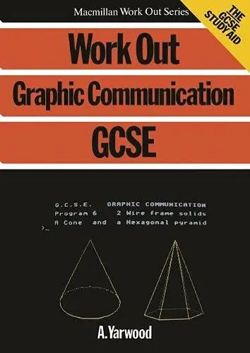 Cover of Work Out Graphic Communication GCSE