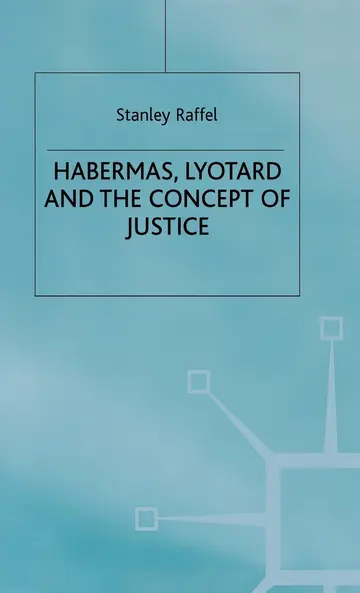Cover of Habermas, Lyotard and the Concept of Justice