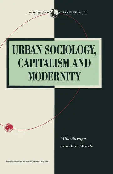 Cover of Urban Sociology, Capitalism and Modernity