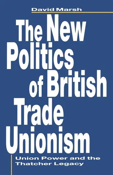 Cover of The New Politics of British Trade Unionism