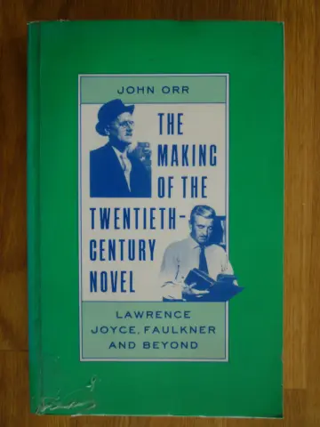 Cover of The Making of the 20th Century Novel