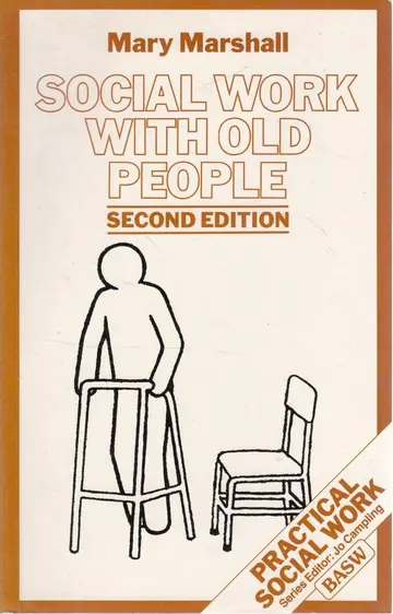 Cover of Social Work with Old People (British Association of Social Workers (BASW) Practical Social Work S.)
