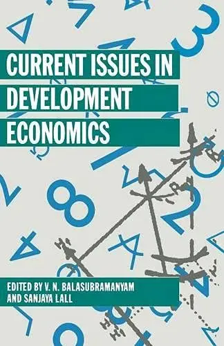 Cover of Current Issues in Development Economics