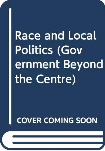 Cover of Race and Local Politics