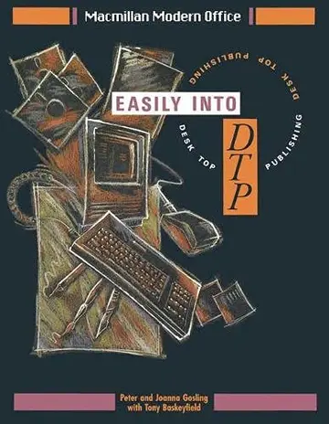 Cover of Easily into Desk Top Publishing
