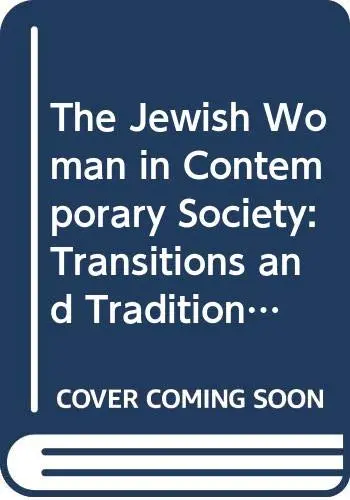 Cover of The Jewish Woman in Contemporary Society