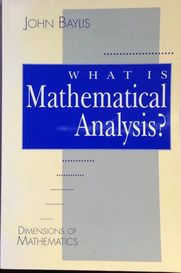 Cover of What is Mathematical Analysis?