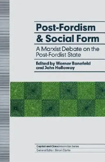 Cover of Post-Fordism and Social Form