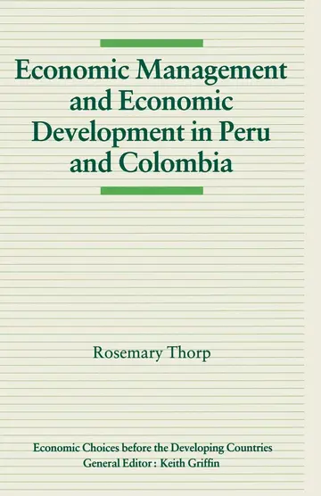 Cover of Economic Management and Economic Development in Peru and Colombia