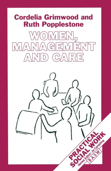 Cover of Women, Management and Care (British Association of Social Workers (BASW) Practical Social Work)