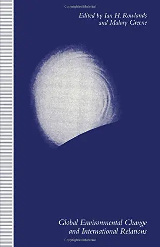 Cover of Global Environmental Change and International Relations