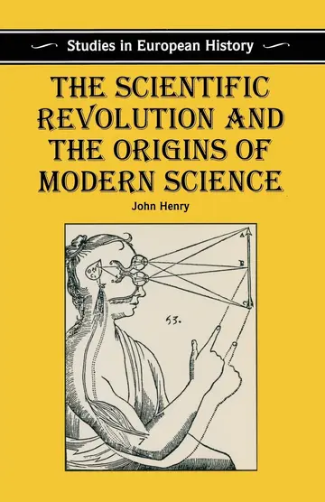 Cover of The Scientific Revolution and the Origins of Modern Science