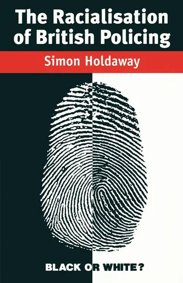 Cover of The Racialisation of British Policing