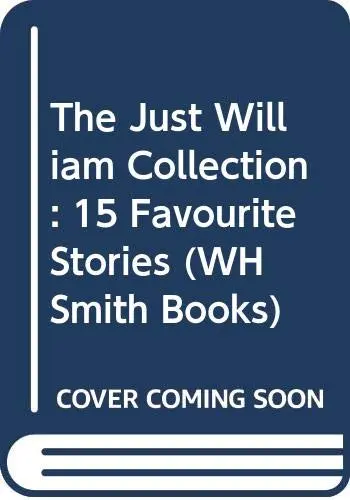 Cover of The Just William Collection