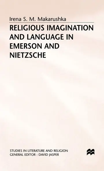 Cover of Religious Imagination and Language in Emerson and Nietzsche