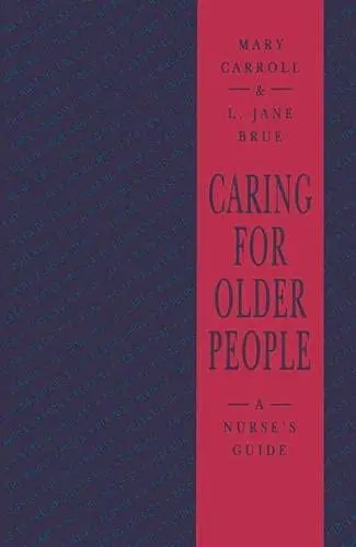 Cover of Caring for Older People
