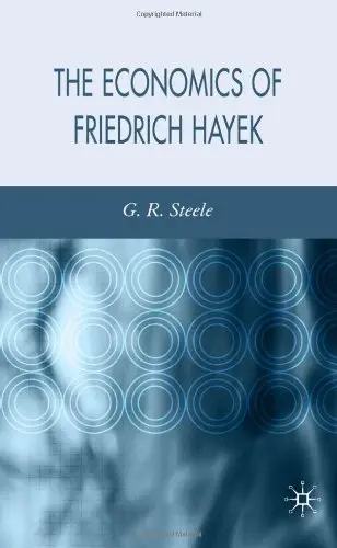 Cover of The Economics of Friedrich Hayek
