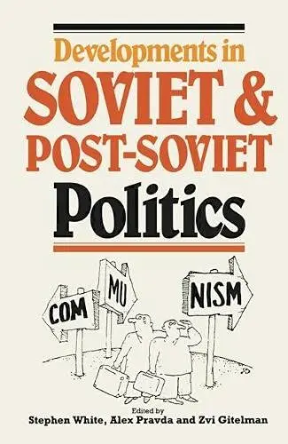 Cover of Developments in Soviet Politics