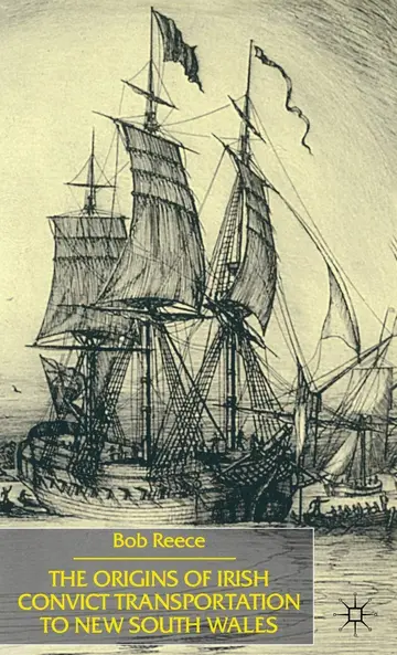 Cover of The Origins of Irish Convict Transportation to New South Wales