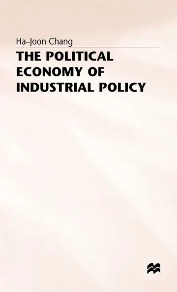 Cover of The Political Economy of Industrial Policy
