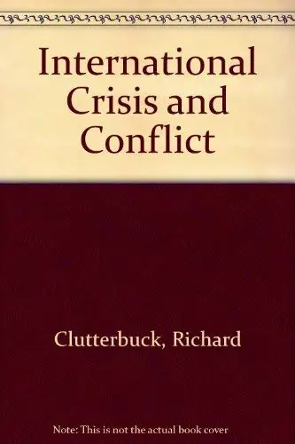 Cover of International Crisis and Conflict
