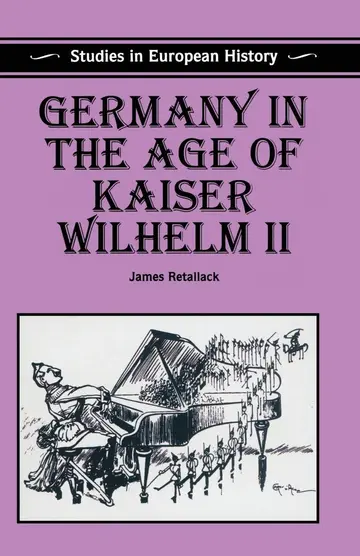 Cover of Germany in the Age of Kaiser Wilhelm II