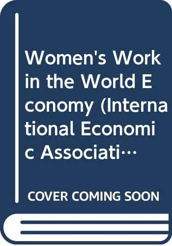 Cover of Women's Work in the World Economy