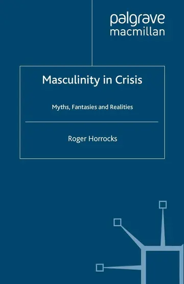 Cover of Masculinity in Crisis