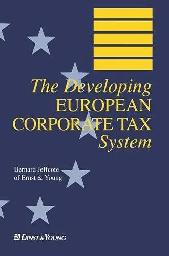 Cover of The Developing European Tax System