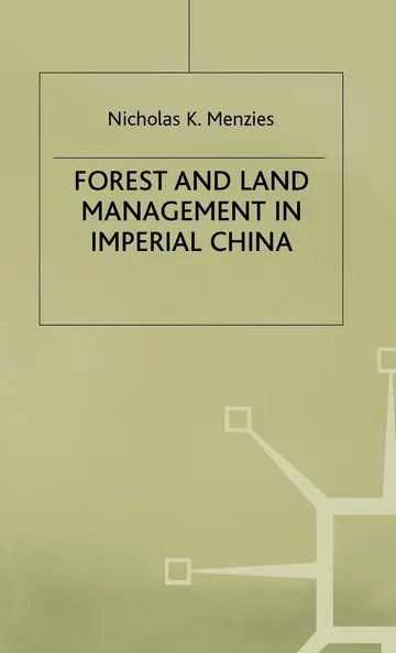 Cover of Forest and Land Management in Imperial China