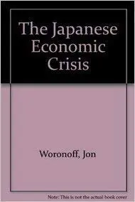 Cover of The Japanese Economic Crisis