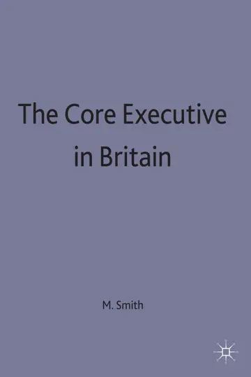 Cover of The Core Executive in Britain