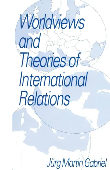 Cover of Worldviews and Theories of International Relations
