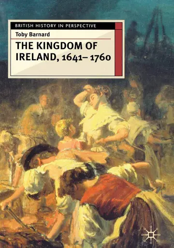Cover of The Kingdom of Ireland, 1641-1760